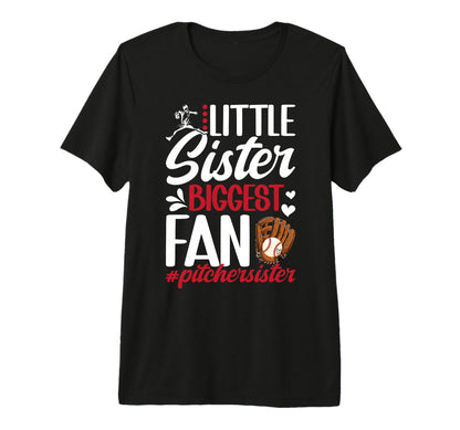 Little Sister Baseball Pitcher Sister T-Shirt - Custom Art Print Men Women - T-Shirt, Sweatshirt, Hoodie