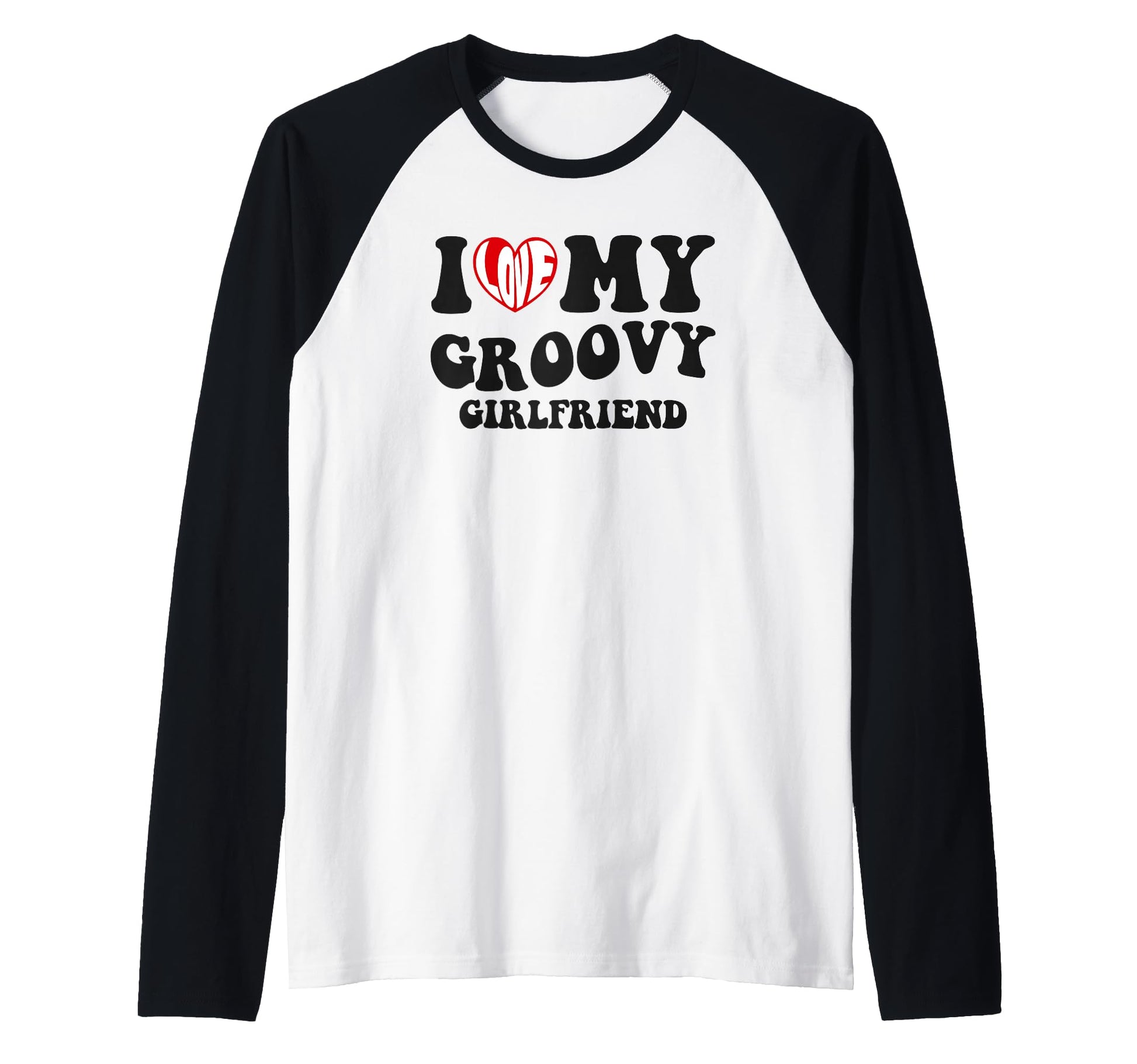 I Love My Groovy Girlfriend Hoodie - Aesthetic Graphic for Adults - T-Shirt, Sweatshirt, Hoodie