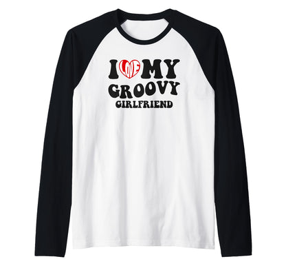 I Love My Groovy Girlfriend Hoodie - Aesthetic Graphic for Adults - T-Shirt, Sweatshirt, Hoodie