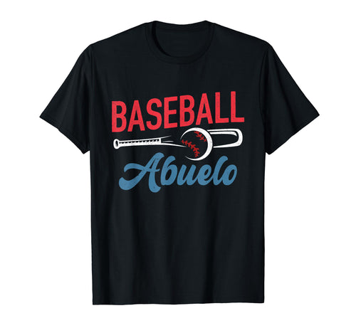 Baseball Abuelo Life Happy Fathers T-Shirt - Streetwear Style Men Women - T-Shirt, Sweatshirt, Hoodie