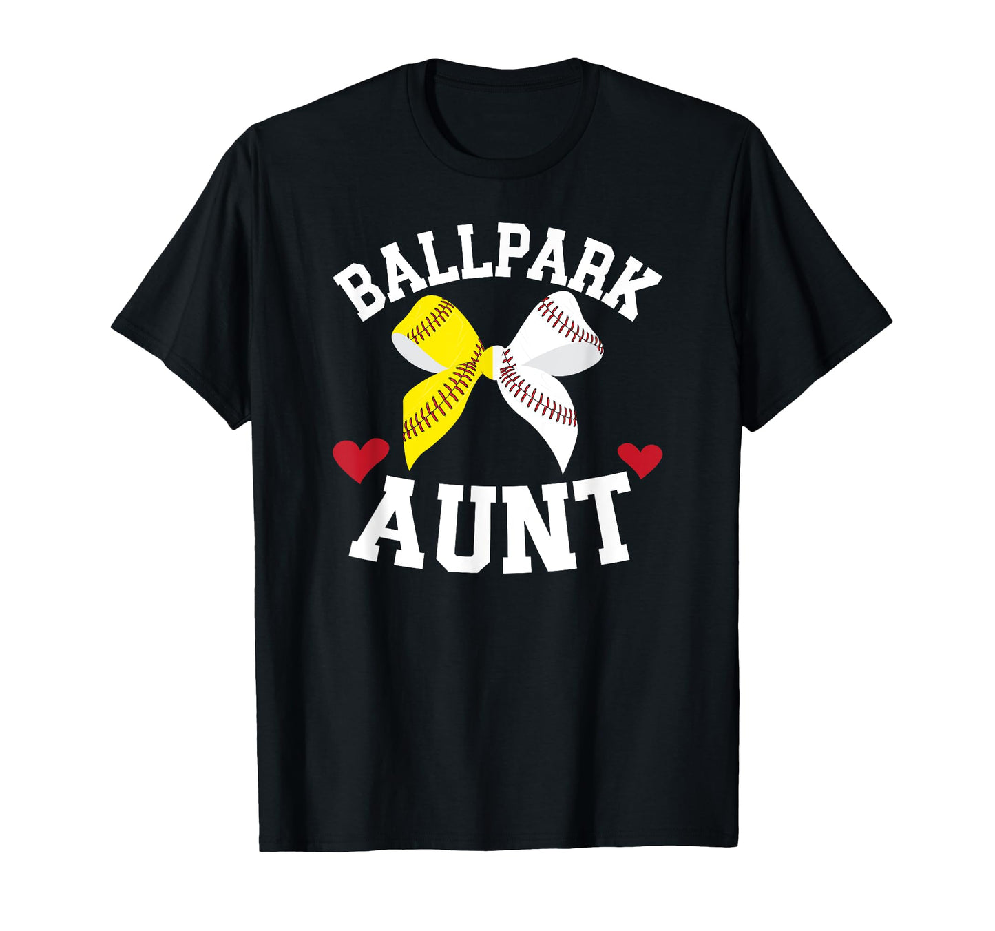 Ballpark Aunt Softball Baseball Aunt T-Shirt - Aesthetic Graphic Men Women - T-Shirt, Sweatshirt, Hoodie