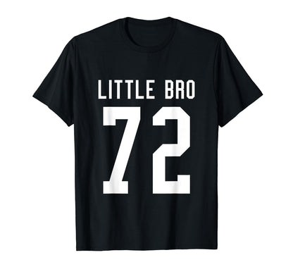 Number 72 Little Bro Biggest Fan T-Shirt - Aesthetic Graphic for Adults - T-Shirt, Sweatshirt, Hoodie