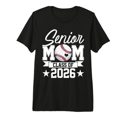 Senior Mom Class 2026 Graduate T-Shirt - Minimalist Print for Adults - T-Shirt, Sweatshirt, Hoodie