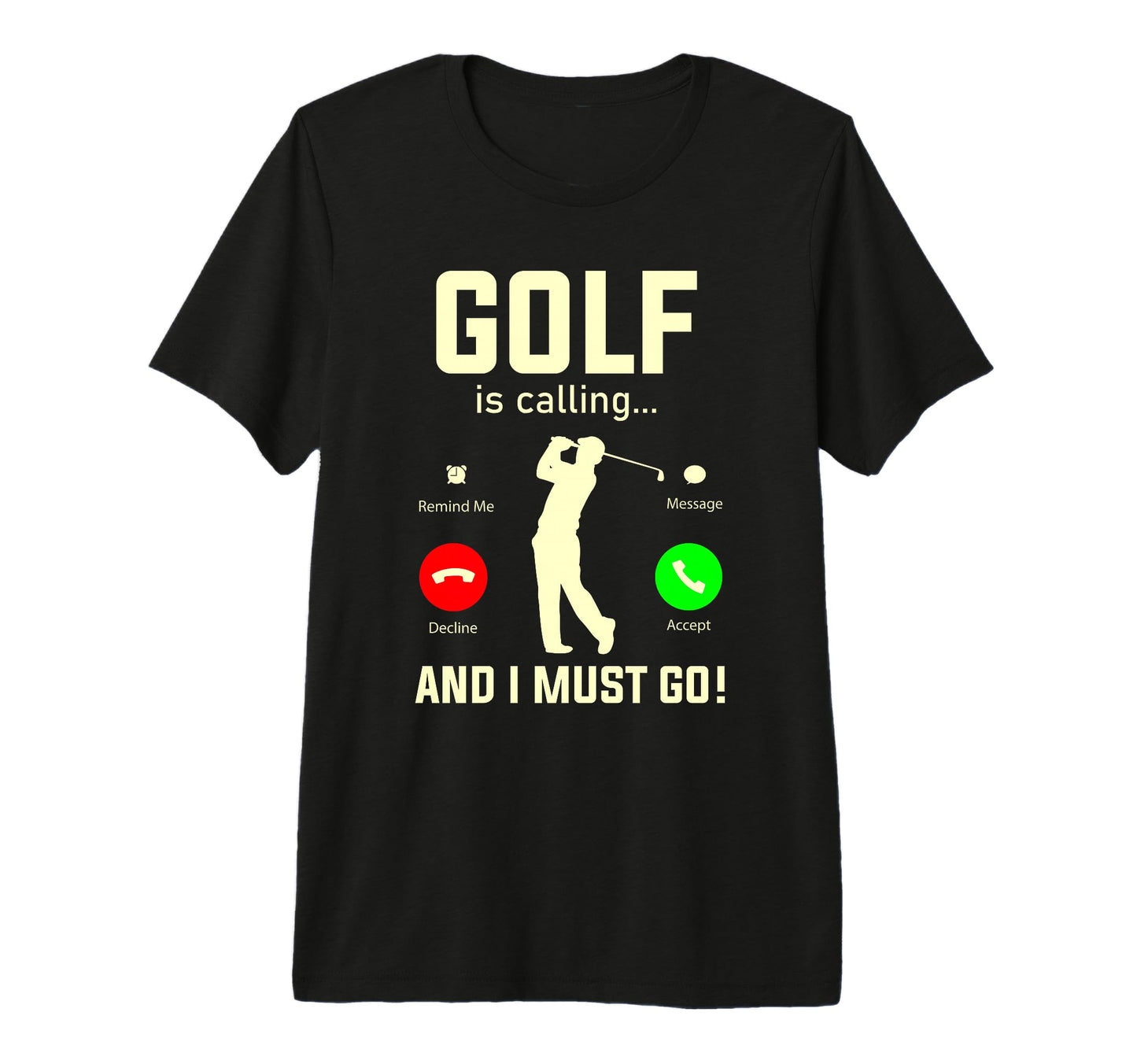 Funny Golf Golfing Gift Golfer Husband Dad T-Shirt - Graphic Print Unisex - T-Shirt, Sweatshirt, Hoodie