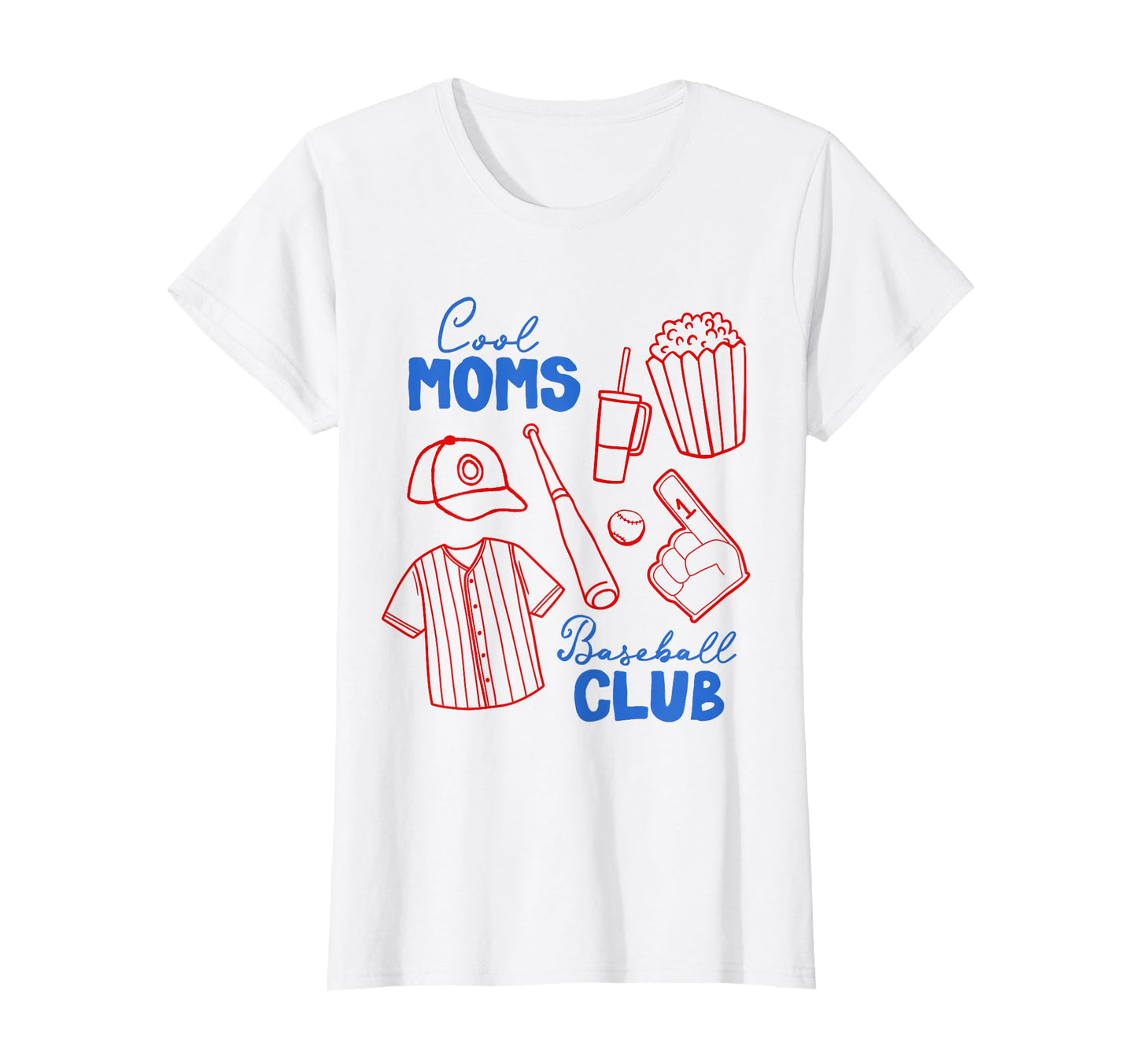 Moms Baseball Club Baseball Mom T-Shirt - Casual Everyday Wear Unisex - T-Shirt, Sweatshirt, Hoodie