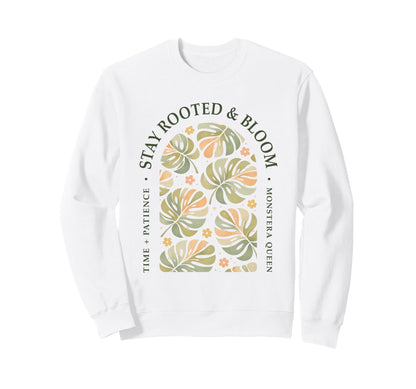 Funny Plant Rooted Boho Monstera Sweatshirt - Streetwear Style for Adults - T-Shirt, Sweatshirt, Hoodie