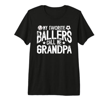 Mens My Favorite Ballers Call Me T-Shirt - Custom Art Print Men Women - T-Shirt, Sweatshirt, Hoodie