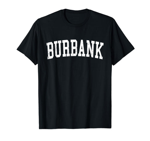Burbank Il Distressed White Varsity T-Shirt - Streetwear Style for Adults - T-Shirt, Sweatshirt, Hoodie
