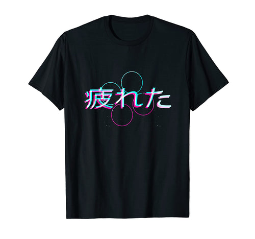 Tired Glitch Japanese Otaku Aesthetic T-Shirt - Trendy Graphic for Adults - T-Shirt, Sweatshirt, Hoodie