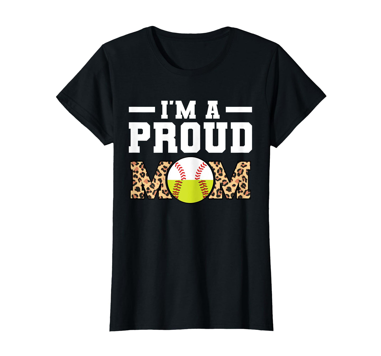 Im Proud Mom Softball Baseball T-Shirt - Unique Graphic Men Women - T-Shirt, Sweatshirt, Hoodie