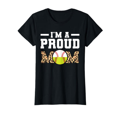 Im Proud Mom Softball Baseball T-Shirt - Unique Graphic Men Women - T-Shirt, Sweatshirt, Hoodie