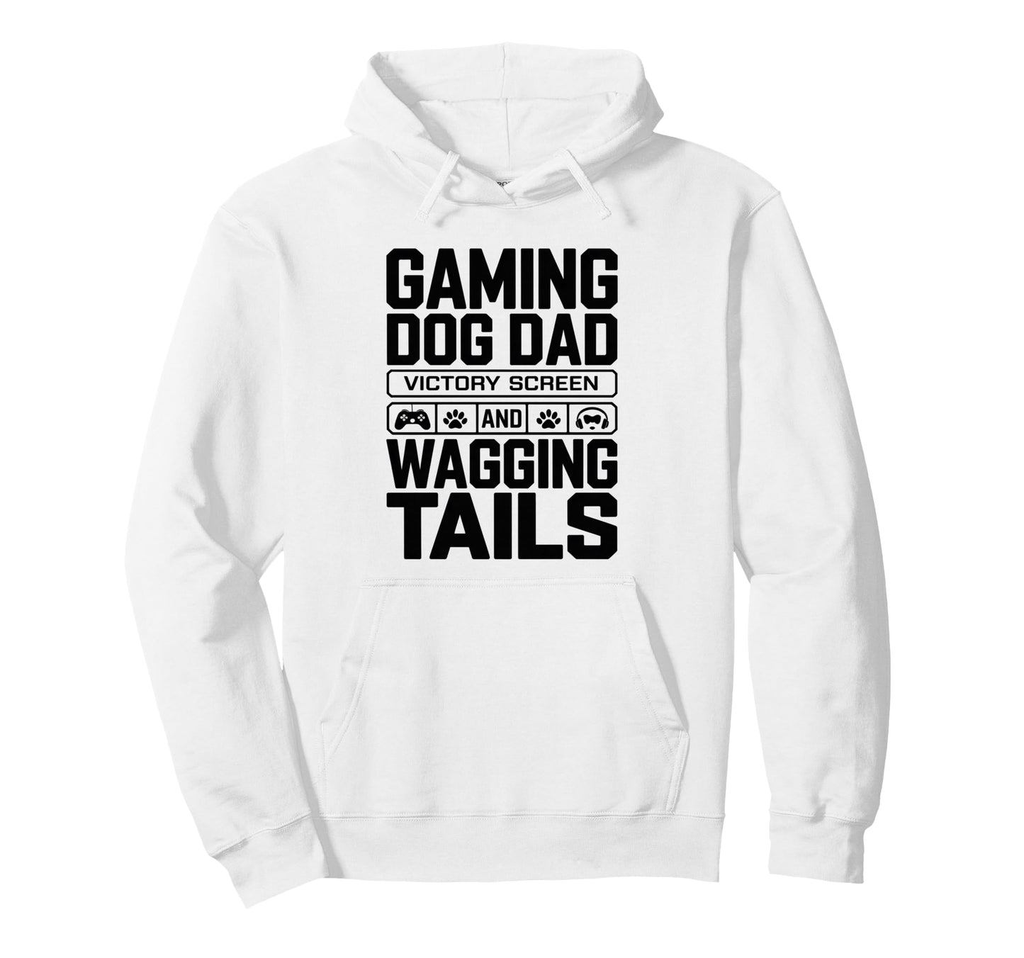 Gaming Dog Dad Victory Screen And Hoodie - Unique Graphic for Adults - T-Shirt, Sweatshirt, Hoodie