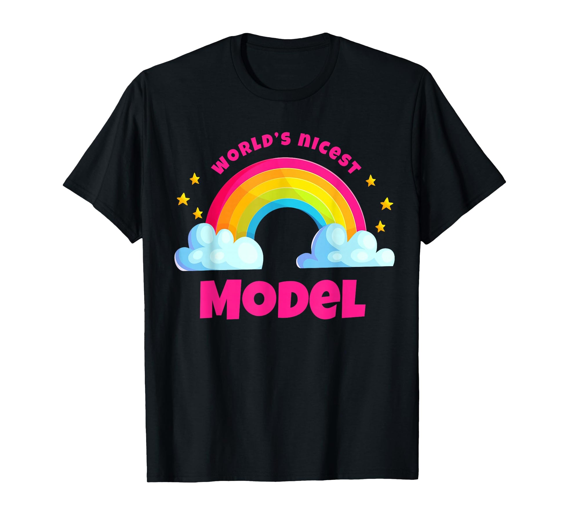 Worlds Nicest Model Rainbow Funny Model T-Shirt - Graphic Print Unisex - T-Shirt, Sweatshirt, Hoodie
