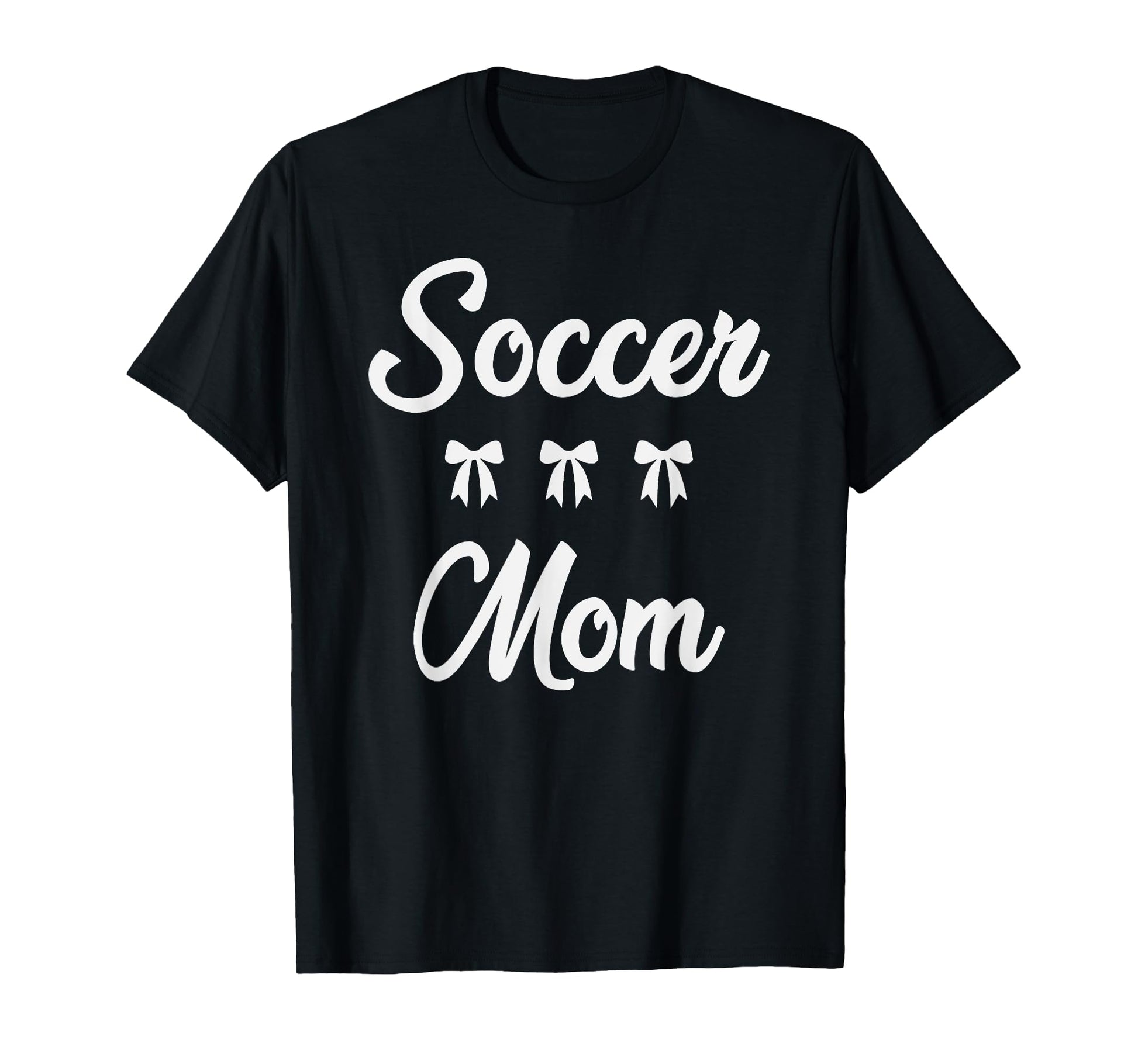 Soccer Mom Soccer Player Sports T-Shirt - Casual Everyday Wear for Adults - T-Shirt, Sweatshirt, Hoodie