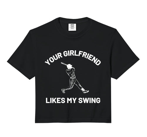 Your Girlfriend Likes My Swing Sweatshirt - Casual Everyday Wear Unisex - T-Shirt, Sweatshirt, Hoodie