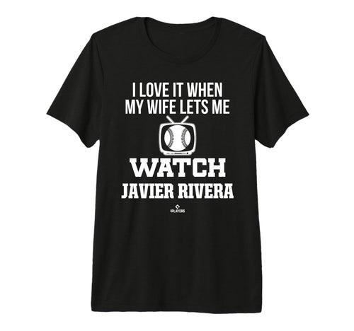 My Wife Lets Me Watch Javier Rivera T-Shirt - Graphic Print Men Women - T-Shirt, Sweatshirt, Hoodie
