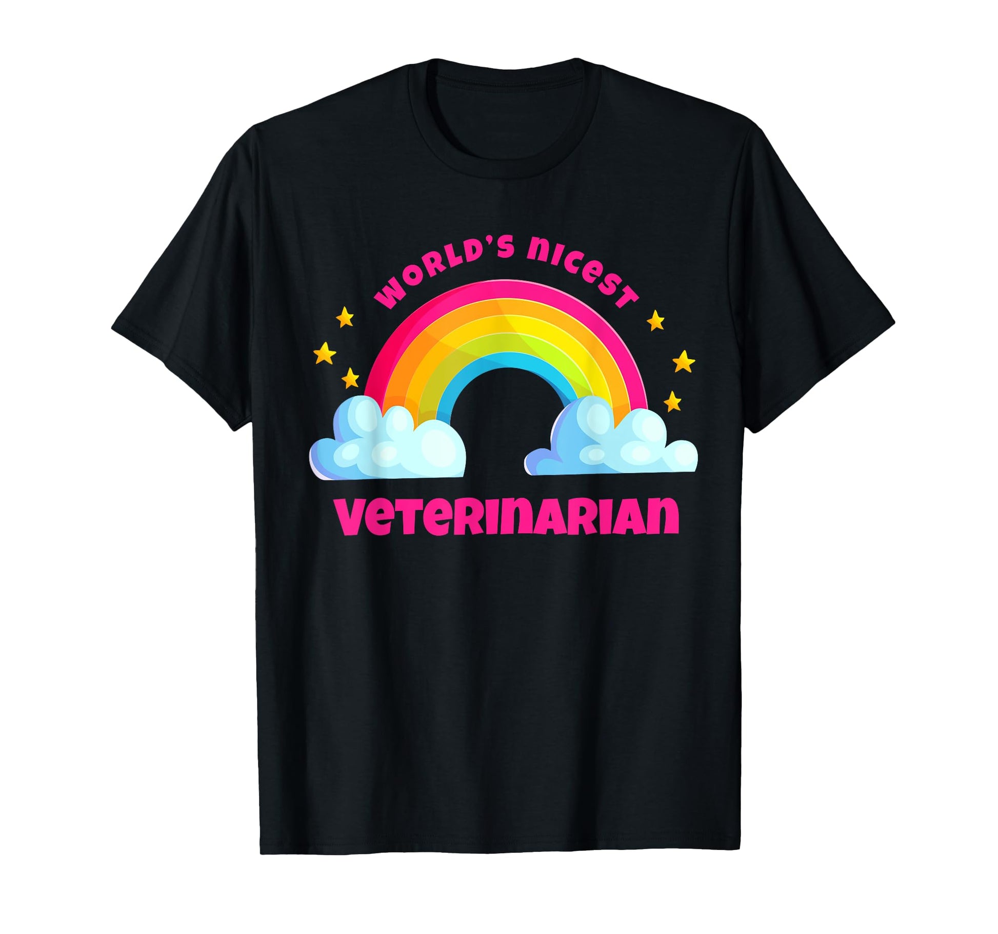 Worlds Nicest Veterinarian Shirts Rainbow T-Shirt - Unique Graphic Unisex - T-Shirt, Sweatshirt, Hoodie