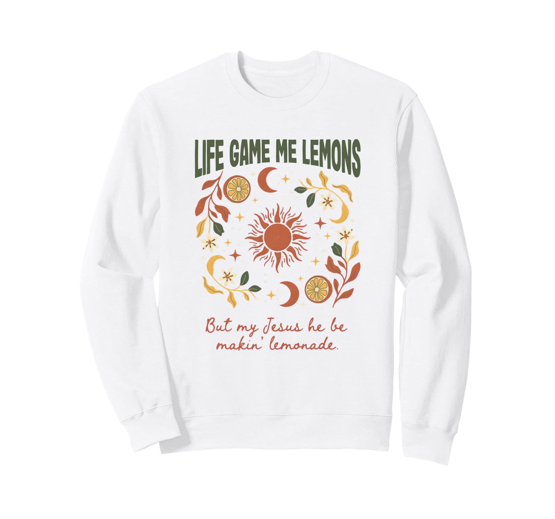 Funny Christian Lemons Lemonade Sweatshirt - Aesthetic Graphic Unisex - T-Shirt, Sweatshirt, Hoodie