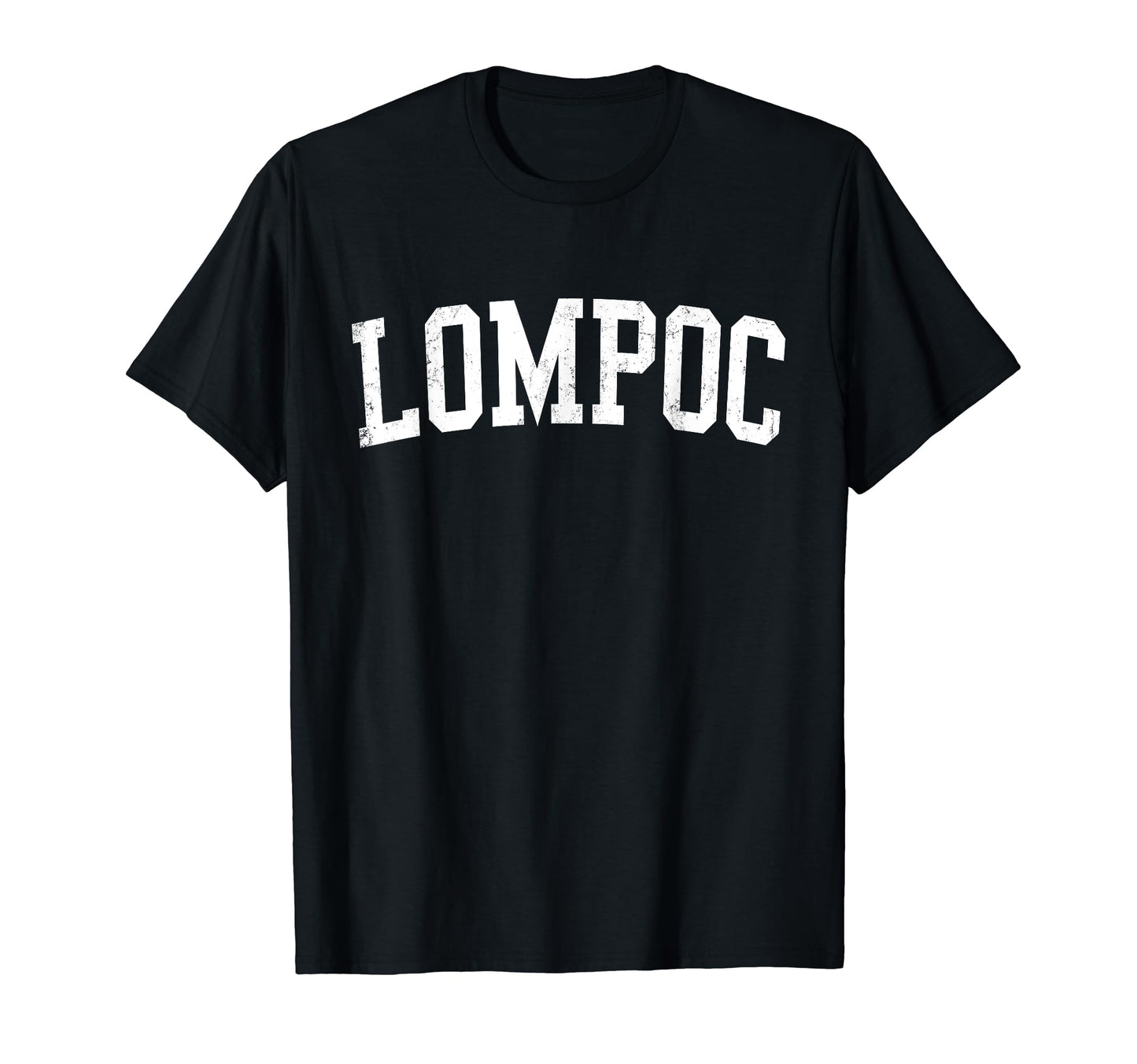 Lompoc Ca Distressed White Varsity T-Shirt - Aesthetic Graphic Men Women - T-Shirt, Sweatshirt, Hoodie
