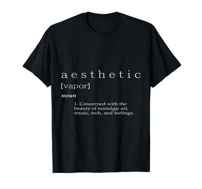 Aesthetic Definition Vaporwave Decor T-Shirt - Trendy Graphic Men Women - T-Shirt, Sweatshirt, Hoodie