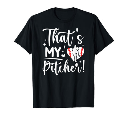 Thats My Baseball Pitcher Mom T-Shirt - Custom Art Print Men Women - T-Shirt, Sweatshirt, Hoodie