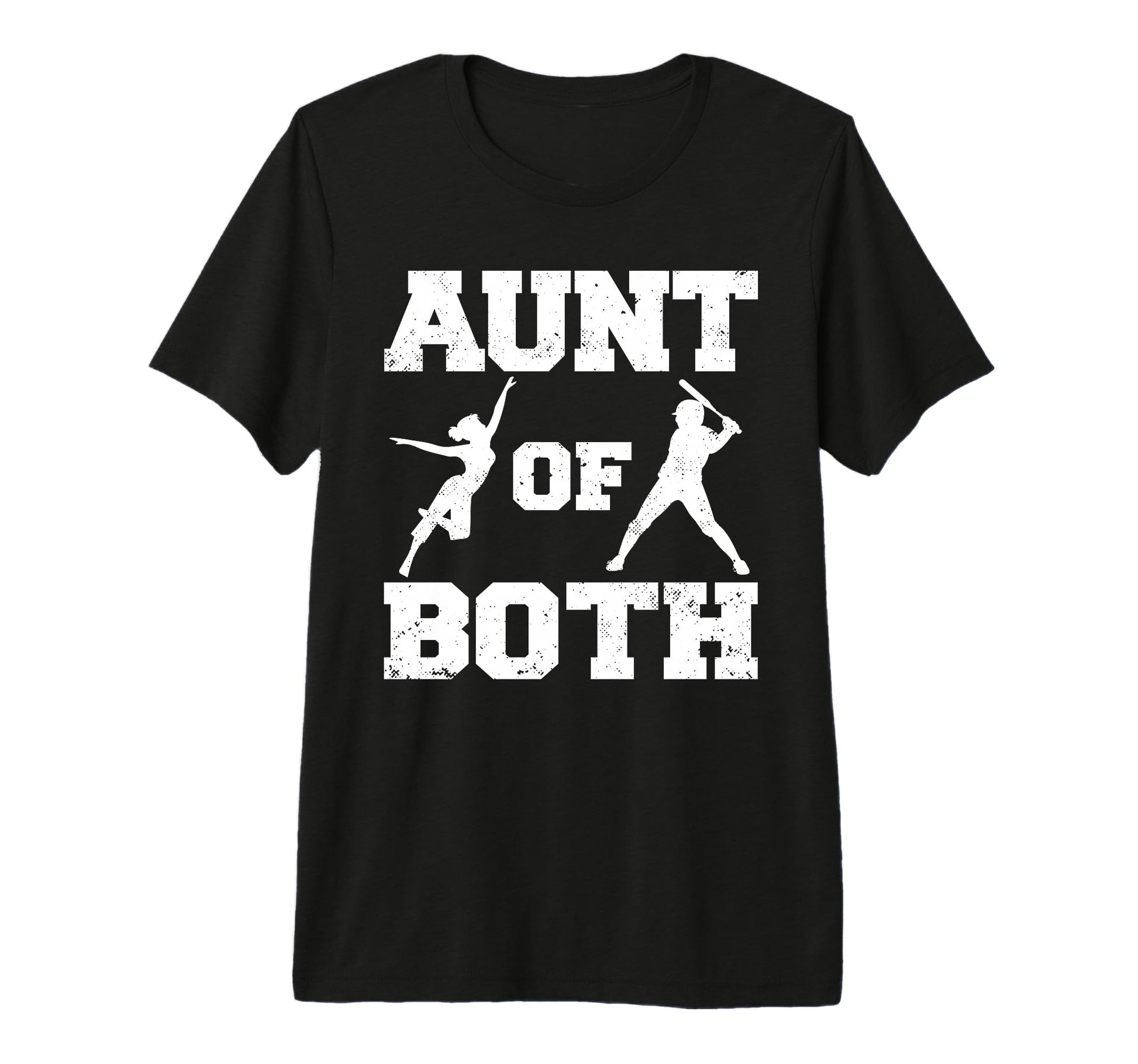 Aunt Both Dance And Baseball Funny T-Shirt - Streetwear Style Men Women - T-Shirt, Sweatshirt, Hoodie