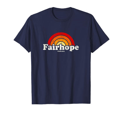 Fairhope Alabama Al 70S Rainbow T-Shirt - Unique Graphic Men Women - T-Shirt, Sweatshirt, Hoodie