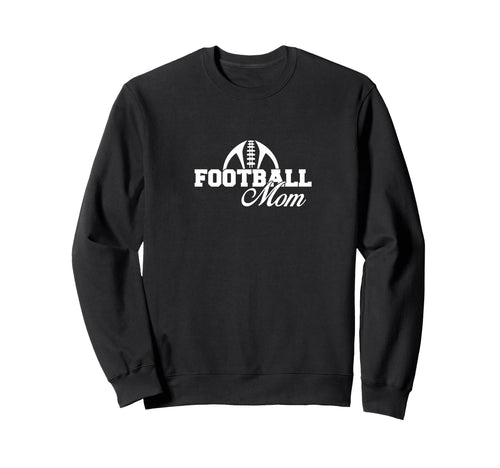 Football Mom Game Day Supporters Sweatshirt - Aesthetic Graphic Men Women - T-Shirt, Sweatshirt, Hoodie