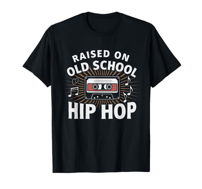 Raised Old School Graffiti Rap Hip T-Shirt - Custom Art Print for Adults - T-Shirt, Sweatshirt, Hoodie