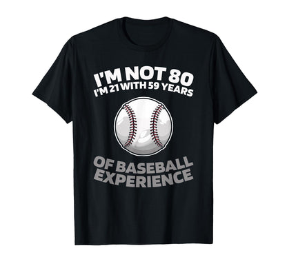 80 Years Old Sport Team Baseballer T-Shirt - Trendy Graphic for Adults - T-Shirt, Sweatshirt, Hoodie