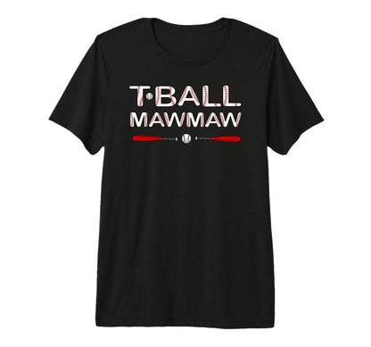 T Ball Mawmaw Grandma Ball Baseball T-Shirt - Custom Art Print Men Women - T-Shirt, Sweatshirt, Hoodie