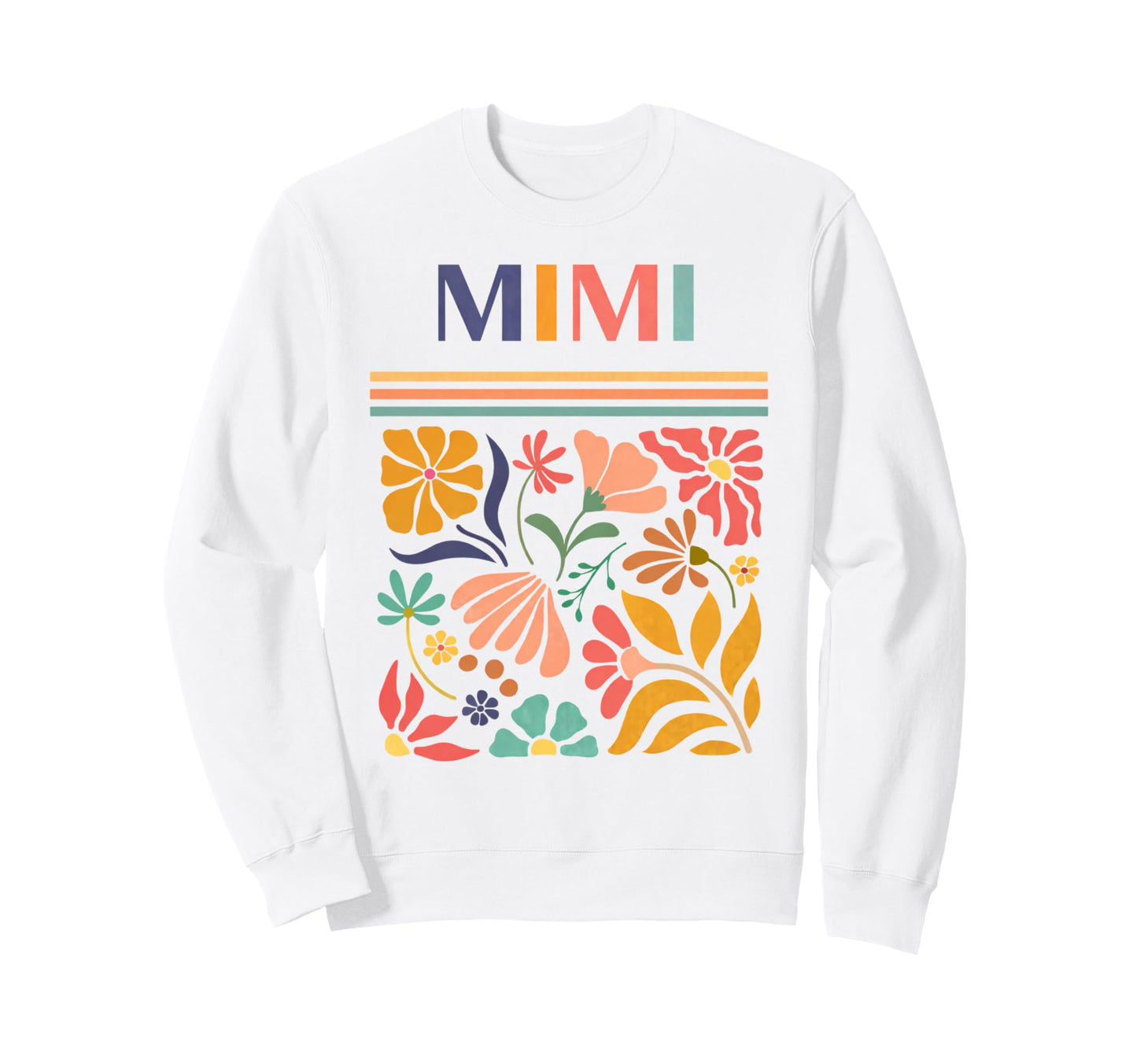 Mimi Boho Floral Folk Art Flowers Sweatshirt - Aesthetic Graphic Men Women - T-Shirt, Sweatshirt, Hoodie
