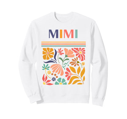 Mimi Boho Floral Folk Art Flowers Sweatshirt - Aesthetic Graphic Men Women - T-Shirt, Sweatshirt, Hoodie