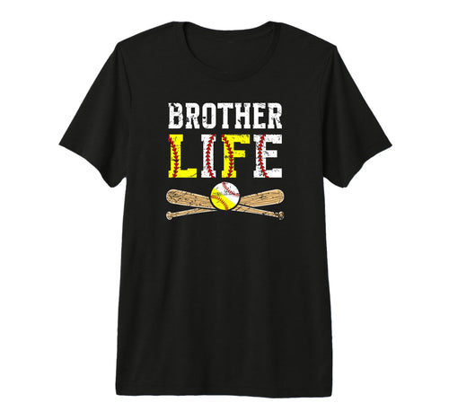 Baseball Softball Brother Life Softball T-Shirt - Streetwear Style Unisex - T-Shirt, Sweatshirt, Hoodie