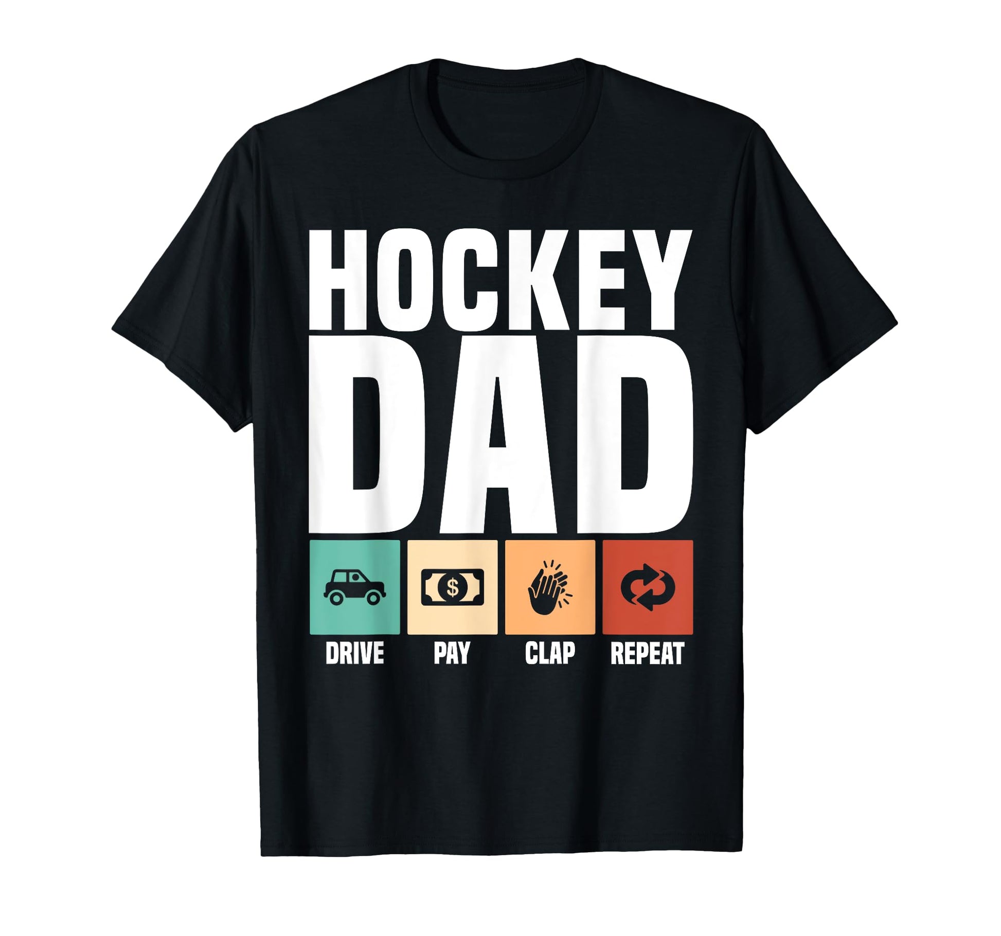 Funny Hockey Dad Proud Father Game Night T-Shirt - Novelty Apparel Unisex - T-Shirt, Sweatshirt, Hoodie