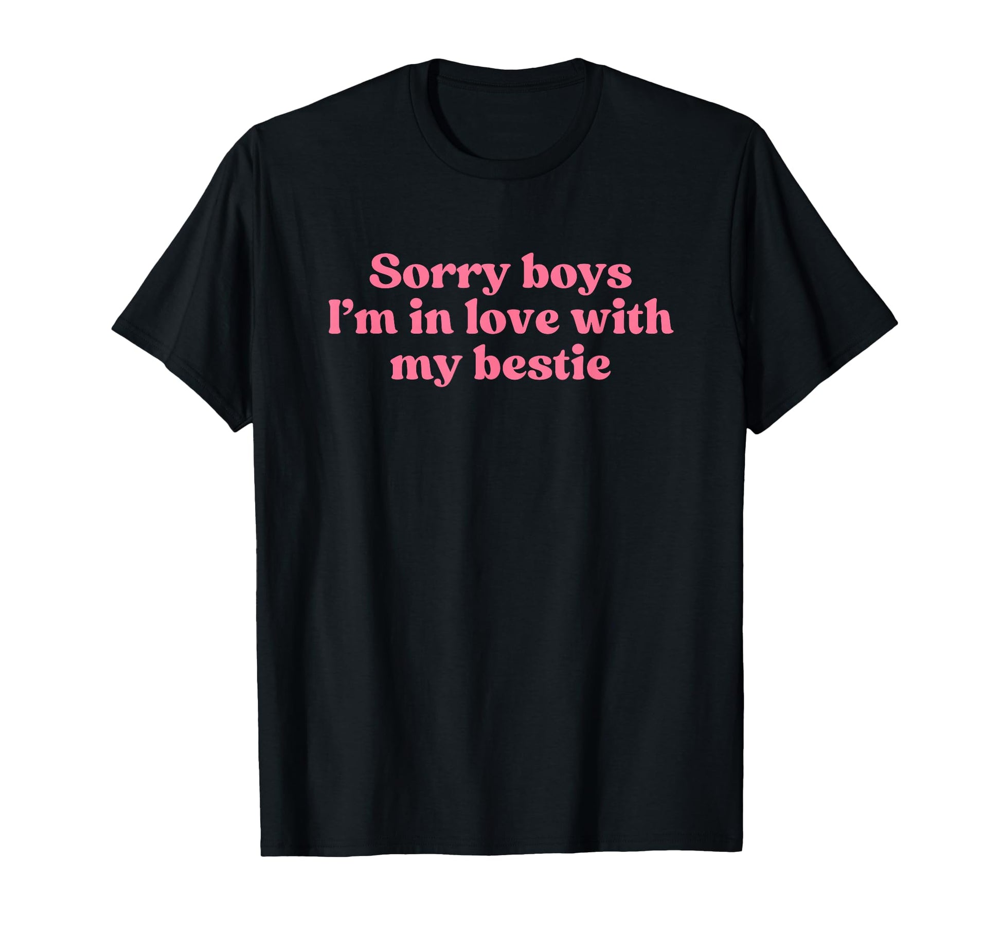 Sorry Im Love My Bestie Y2K Aesthetic T-Shirt - Streetwear Style Men Women - T-Shirt, Sweatshirt, Hoodie