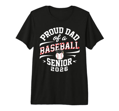 Proud Dad 2026 Baseball Senior Graduation T-Shirt - Trendy Graphic Unisex - T-Shirt, Sweatshirt, Hoodie