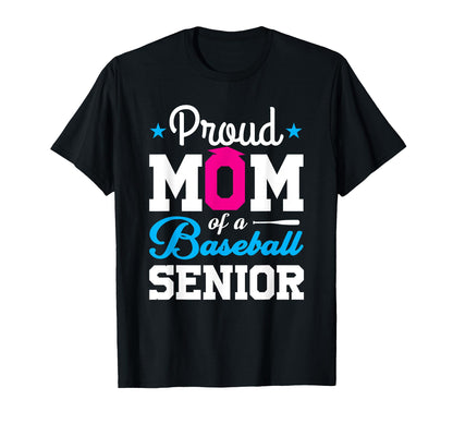 Proud Mom Baseball Senior T-Shirt - Minimalist Print Men Women - T-Shirt, Sweatshirt, Hoodie