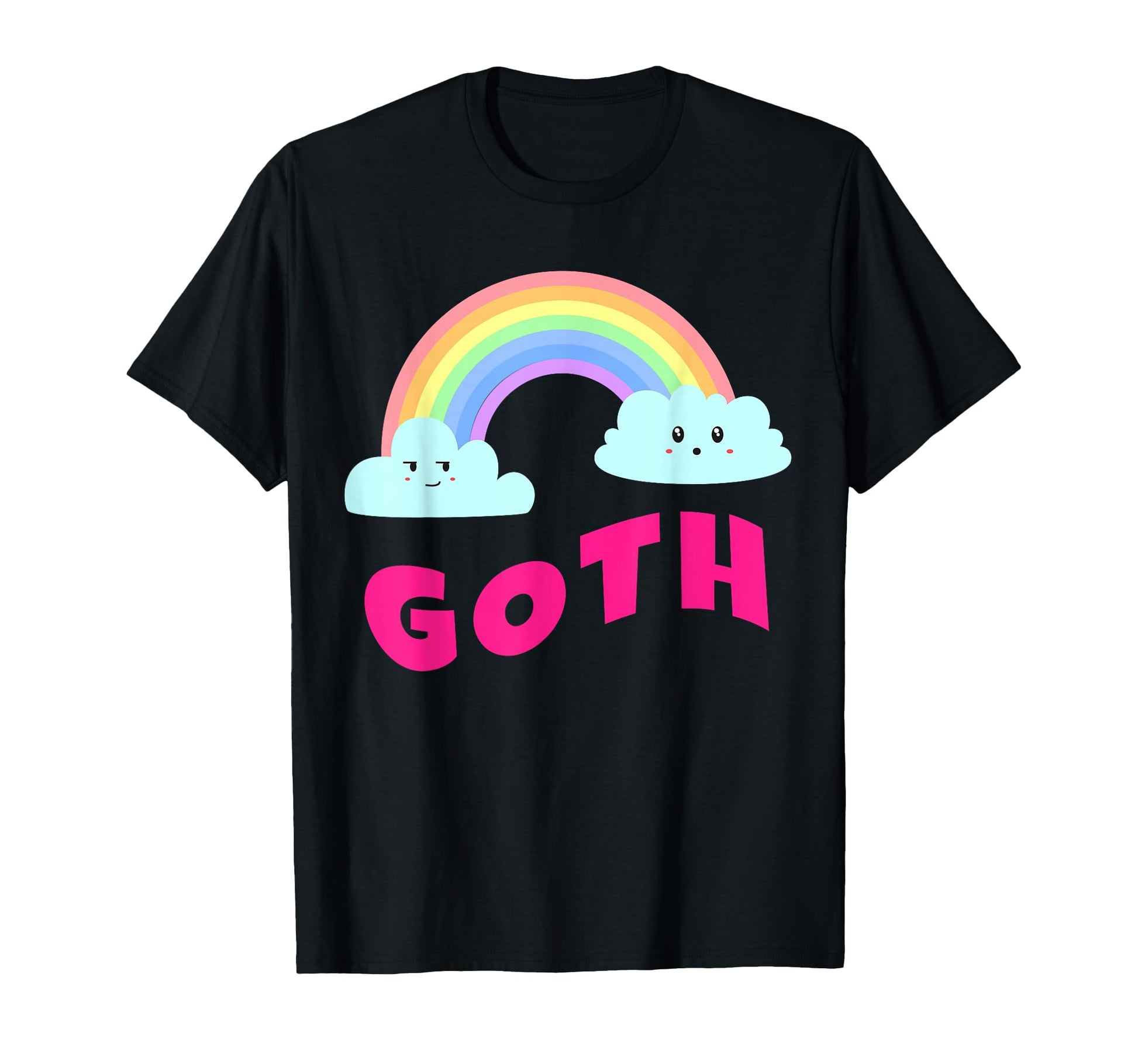 Goth Sarcastic Rainbow Funny Goth T-Shirt - Streetwear Style for Adults - T-Shirt, Sweatshirt, Hoodie
