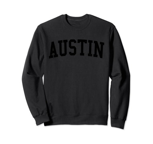 Austin Mn Distressed Black Varsity Sweatshirt - Trendy Graphic Men Women - T-Shirt, Sweatshirt, Hoodie
