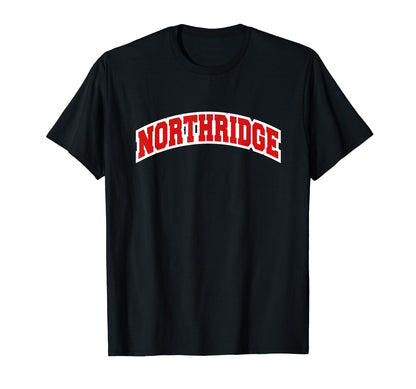 Northridge Los Angeles Varsity T-Shirt - Custom Art Print for Adults - T-Shirt, Sweatshirt, Hoodie