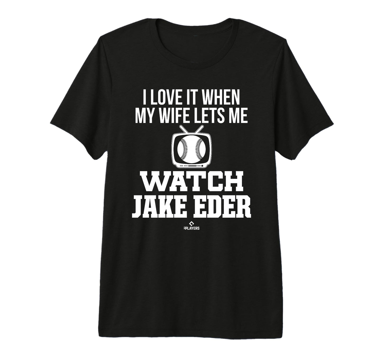 My Wife Lets Me Watch Jake Eder T-Shirt - Unique Graphic for Adults - T-Shirt, Sweatshirt, Hoodie