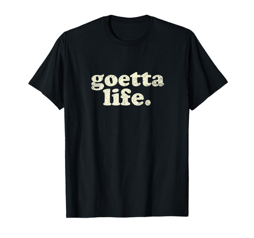 Cincinnati Goetta Life Foodie Souvenir T-Shirt - Streetwear Style Unisex - T-Shirt, Sweatshirt, Hoodie