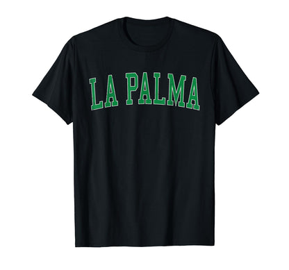 La Palma Ca Distressed Green Varsity T-Shirt - Aesthetic Graphic for Adults - T-Shirt, Sweatshirt, Hoodie