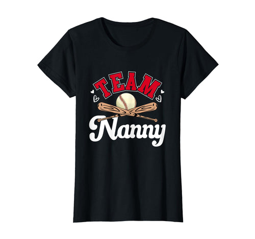 Team Nanny Mothers Day Baseball T-Shirt - Graphic Print for Adults - T-Shirt, Sweatshirt, Hoodie