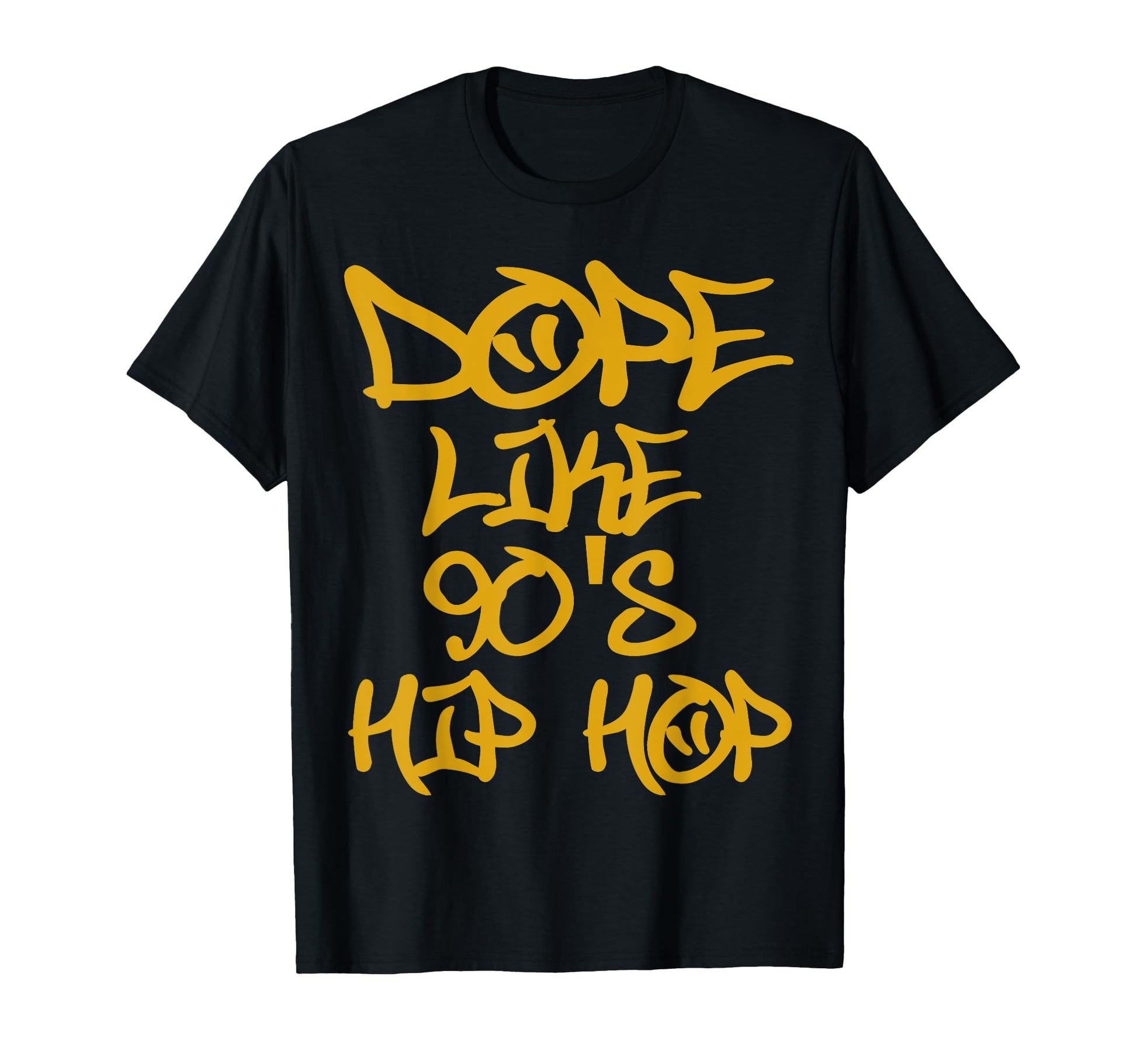 I Love 90S Hip Hop Shirts Dope Like T-Shirt - Fun Novelty Design Men Women - T-Shirt, Sweatshirt, Hoodie