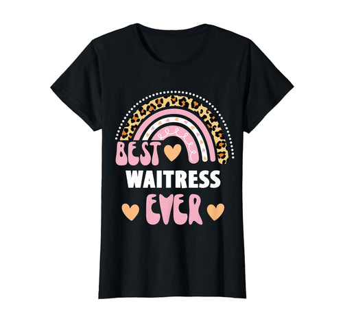 Best Waitress Ever Leopard Rainbow T-Shirt - Trendy Graphic Unisex - T-Shirt, Sweatshirt, Hoodie