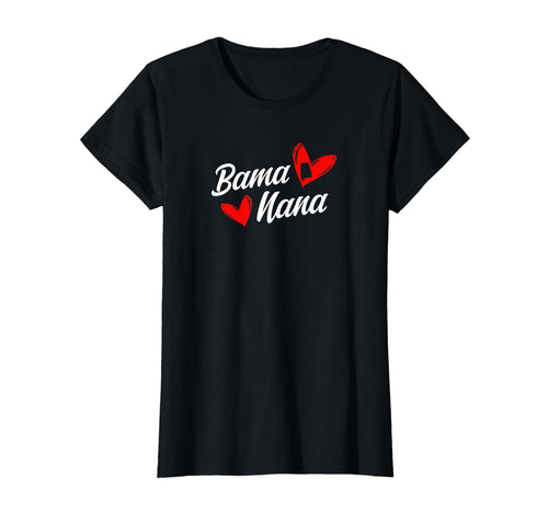 Bama Nana Alabama Love Home State T-Shirt - Custom Art Print Unisex - T-Shirt, Sweatshirt, Hoodie