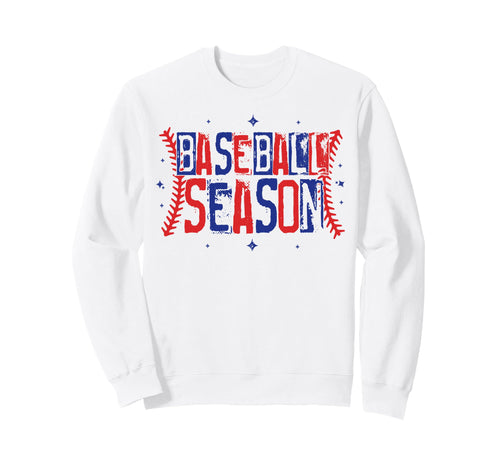 Baseball Season Patriotic Sports Fan Sweatshirt - Fun Novelty Design Unisex - T-Shirt, Sweatshirt, Hoodie