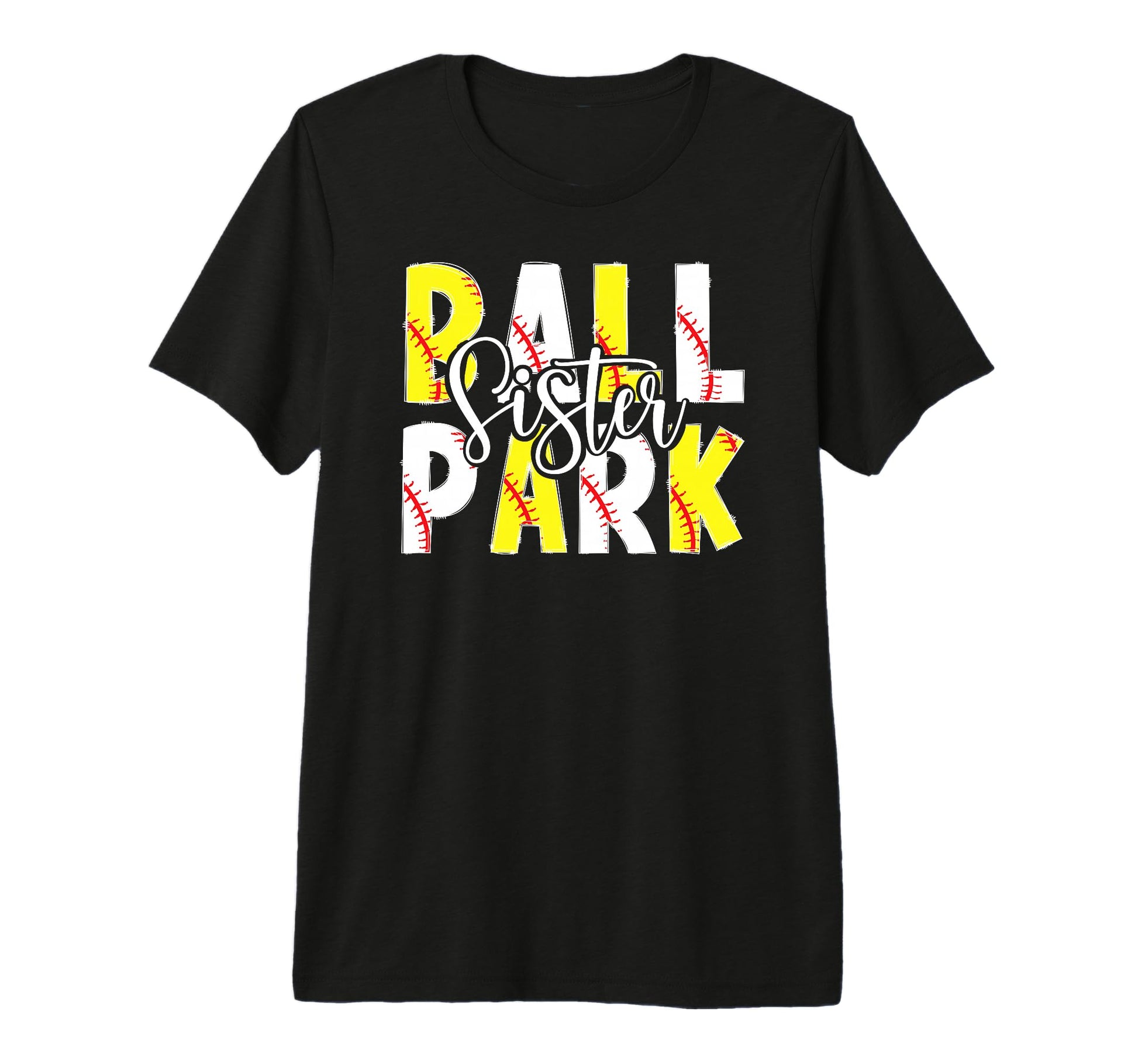 Ballpark Sister Baseball Softball Sister T-Shirt - Unique Graphic Unisex - T-Shirt, Sweatshirt, Hoodie